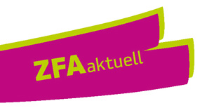 ZFAaktuell: Heute schon gelacht?